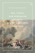 Ras, kuasa, dan kekerasan kolonial di hindia belanda 1808-1830 tahun 2023