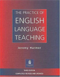 The practice of English language teaching